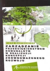 Zarządzanie przedsiębiorstwem komunalnym - okładka książki