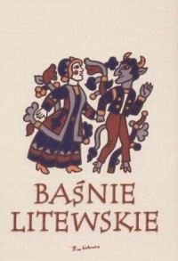 Baśnie litewskie - okładka książki