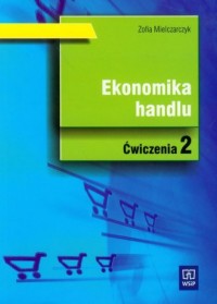 Ekonomika handlu. Ćwiczenia cz. - okładka podręcznika