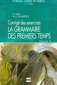 La grammaire des premiers temps - okładka książki