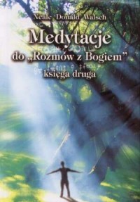 Medytacje do Rozmów z Bogiem. Księga - okładka książki