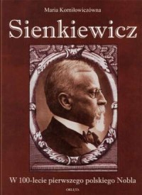 Sienkiewicz. W 100-lecie pierwszego - okładka książki