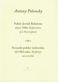 Stosunki polsko-żydowskie od 1984 - okładka książki