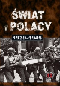Świat i Polacy 1939-1945 - okładka książki