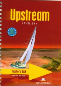 Upstream B1+. Teacher s Book - okładka podręcznika