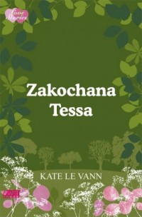 Zakochana Tessa - okładka książki