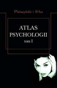 Atlas psychologii. Tom 1 - okładka książki