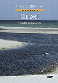 Chrzest. początek nowego życia - okładka książki