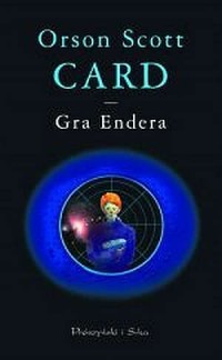Gra Endera. Cykl Endera. Tom 1 - okładka książki