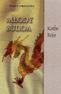 Młody Budda. Seria: Magia i przygoda - okładka książki