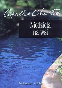 Niedziela na wsi. Seria: Klasyka - okładka książki