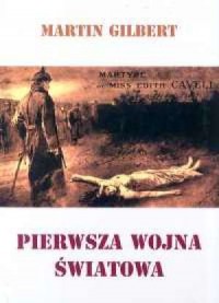 Pierwsza Wojna Światowa - okładka książki