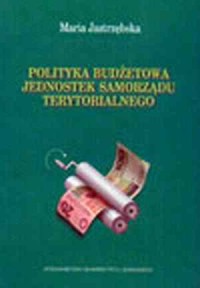Polityka budżetowa jednostek samorządu - okładka książki