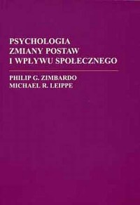 Psychologia zmiany postaw i wpływu - okładka książki
