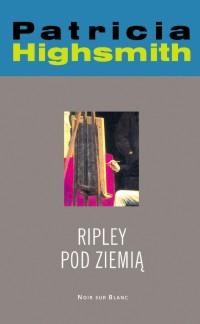 Ripley pod ziemią - okładka książki