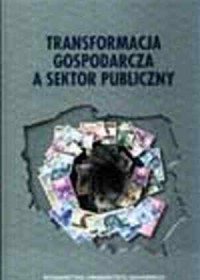 Transformacja gospodarcza a sektor - okładka książki