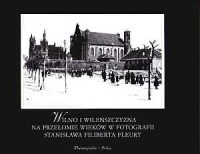 Wilno i Wileńszczyzna na przełomie - okładka książki