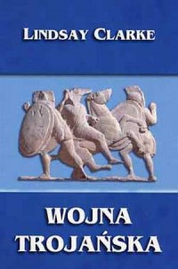Wojna Trojańska - okładka książki