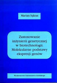 Zastosowanie inżynierii genetycznej - okładka książki