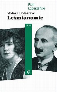 Zofia i Bolesław Leśmianowie - okładka książki