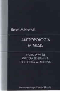 Antropologia mimesis. Studium myśli - okładka książki
