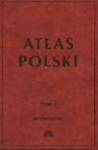 Atlas Polski. Tom 3. Turystyka - okładka książki