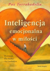 Inteligencja emocjonalna w miłości - okładka książki