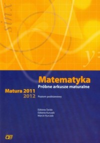 Matematyka. Próbne arkusze maturalne. - okładka podręcznika