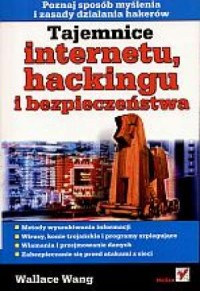 Tajemnice internetu, hackingu i - okładka książki