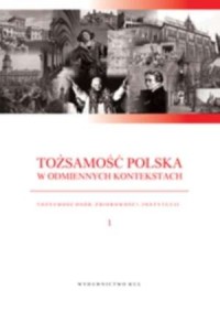 Tożsamość polska w odmiennych kontekstach - okładka książki