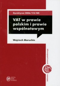 VAT w prawie polskim i prawie wspólnotowym - okładka książki