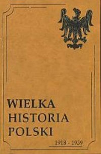 Wielka Historia Polski. Tom 9. - okładka książki