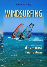 Windsurfing dla amatora i instruktora - okładka książki