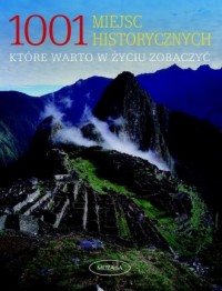 1001 miejsc historycznych, które - okładka książki