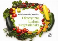Dietetyczna kuchnia wegetariańska - okładka książki