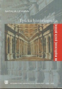 Epicka historiografia we współczesnej - okładka książki