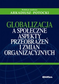 Globalizacja a społeczne aspekty - okładka książki