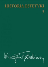 Historia estetyki. Tom 3 - okładka książki