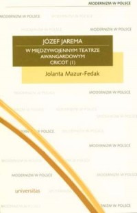 Józef Jarema w międzywojennym teatrze - okładka książki