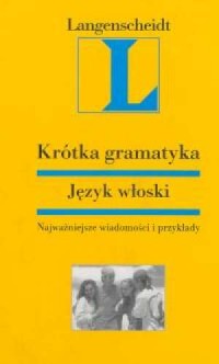 Krótka gramatyka. Język włoski - okładka podręcznika