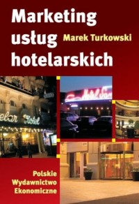 Marketing usług hotelarskich - okładka książki