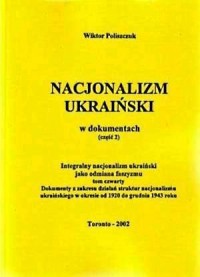 Nacjonalizm ukraiński w dokumentach - okładka książki