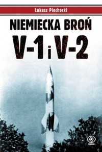 Niemiecka broń V-1 i V-2 - okładka książki