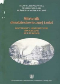 Słownik dwudziestowiecznej Łodzi - okładka książki