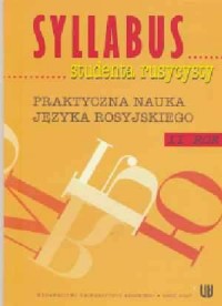 Syllabus studenta rusycysty. Praktyczna - okładka książki
