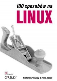 100 sposobów na Linux - okładka książki