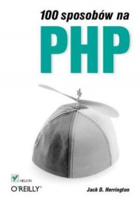 100 sposobów na PHP - okładka książki