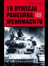 19 Dywizja Pancerna Wehrmachtu - okładka książki