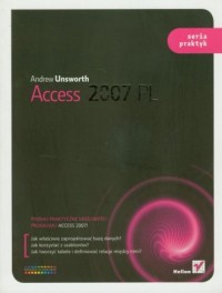 Access 2007 PL. Seria praktyk - okładka książki