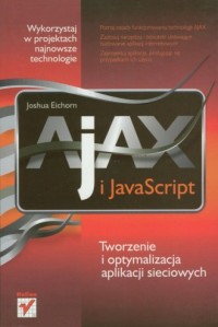 AJAX i JavaScript. Tworzenie i - okładka książki